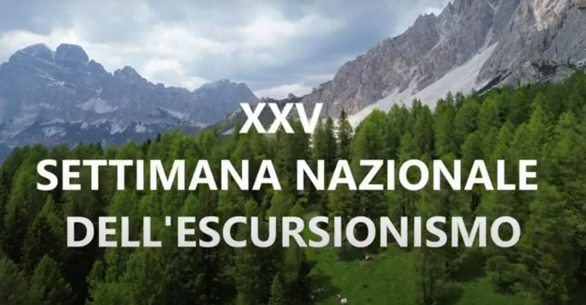 25° Settimana Nazionale dell’Escursionismo | Auronzo di Cadore 11-15 settembre 2024